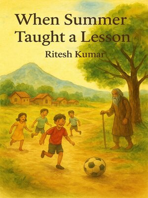 cover image of When Summer Taught a Lesson